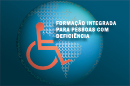 Inscrições abertas para pessoas com deficiência